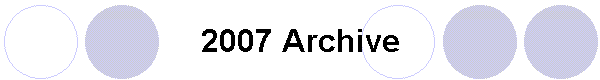 2007 Archive