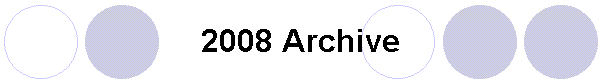 2008 Archive